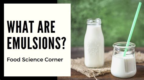 Food Science Corner: What are emulsions? - An exclusive community for ...