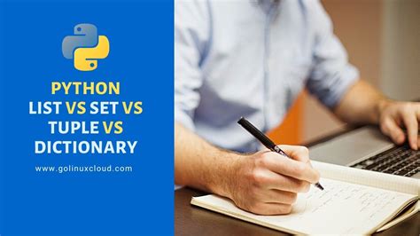 Python List vs Set vs Tuple vs Dictionary Comparison | GoLinuxCloud