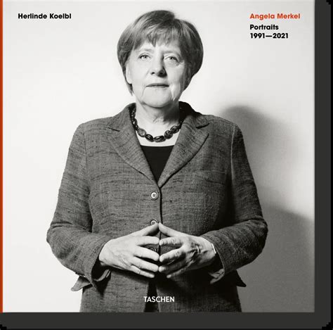 Herlinde Koelbl. Angela Merkel. Portraits 1991–2021. TASCHEN Verlag