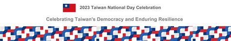 Celebrating Taiwan's Democracy and Enduring Resilience 2023 Taiwan ...