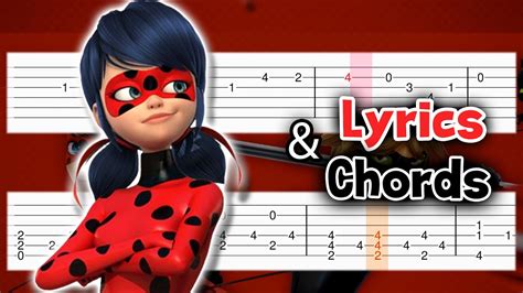 MIRACULOUS LADYBUG - Theme Song - Guitar tutorial (TAB) with lyrics and chords Chords - Chordify