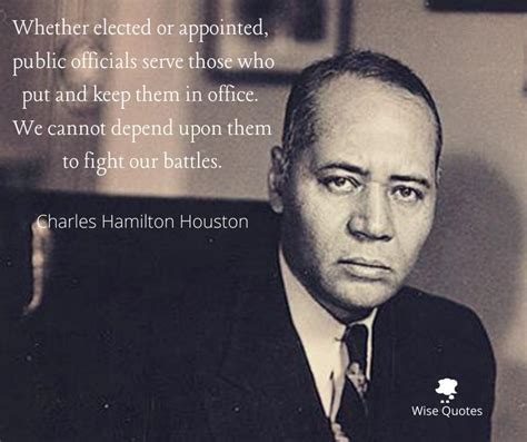 Charles Hamilton Houston #WiseQuotes | Wise quotes, Wise, Quotes