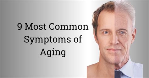 The Top 9 Symptoms of Aging: What to Expect | Limitless Male