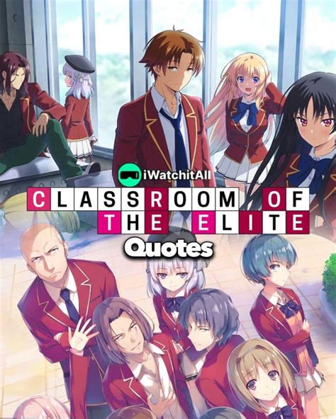 10+ Classroom of the Elite Quotes (HQ IMAGES) • iWA