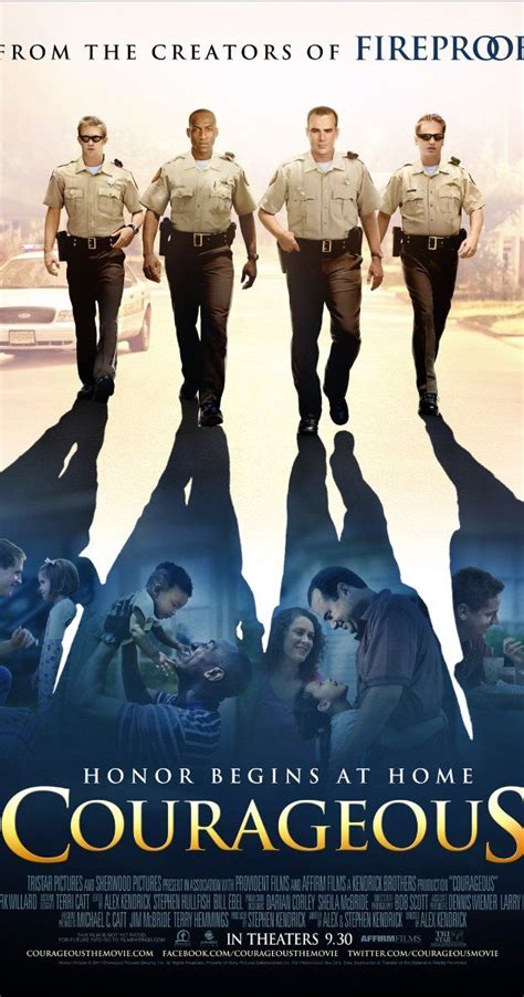 Courageous (2011) ~ Alex Kendrick Four police officers struggle with their faith and their rol ...