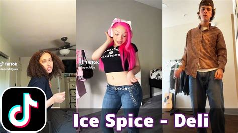 Ice Spice - Deli | TikTok Compilation - YouTube