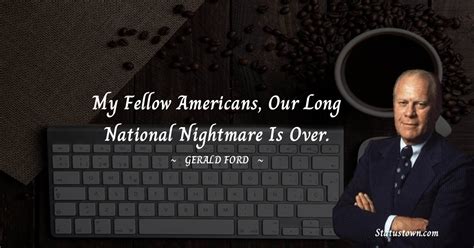 20+ Best Gerald Ford Quotes