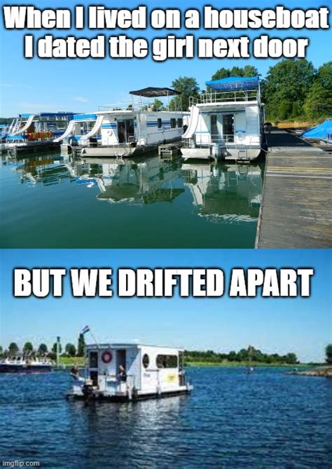 Houseboat Dating - Imgflip