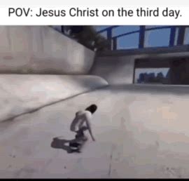 Jesus Christ on the Third Day Skate 3 GIF | Jesus Skating in Skate 3 to ...