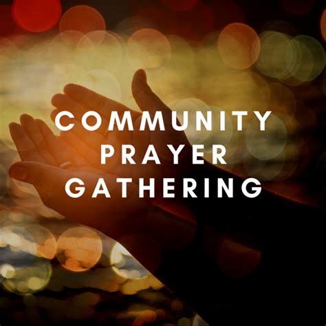 Community Prayer Gathering - MacArthur Blvd Baptist Church