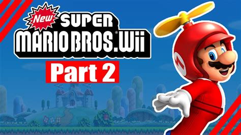 New Super Mario Bros. Wii: 100% Walkthrough Part 2 - YouTube