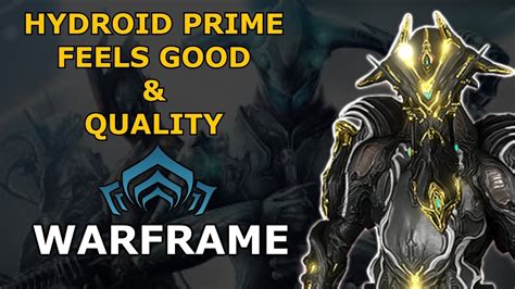 Warframe Builds - Feels Good & Quality Hydroid Prime Build (0 Forma) - YouTube