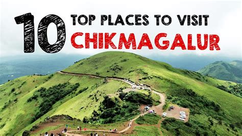 Top 10 places in Chikmagalur | Chikmagalur Tourist Places | Must visit ...