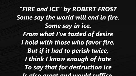 いろいろ fire and ice poem by robert frost 238193-Theme of poem fire and ...