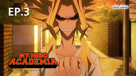 Watch My Hero Academia S1 Ep. 3: Roaring Muscles Free | TrueID