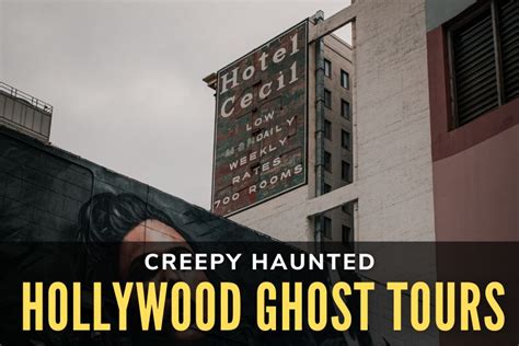 Super Creepy Haunted Hollywood Ghost Tours