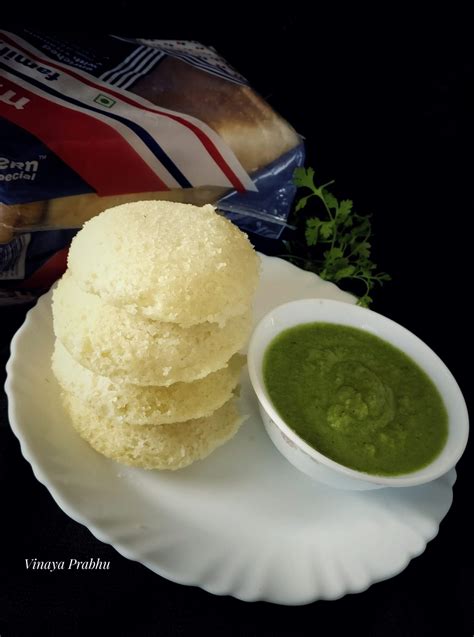 Instant Bread idli – 2 Recipe – Vinaya's Culinary Delights