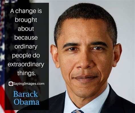 30 Barack Obama Quotes on Being the Change the World Needs | SayingImages.com in 2020 | Obama ...