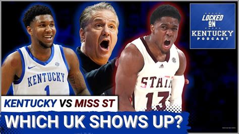 Kentucky vs Mississippi State basketball preview: Which Cats show up? | Kentucky Wildcats ...