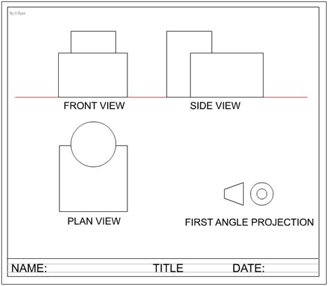 First Angle Orthographic Projection