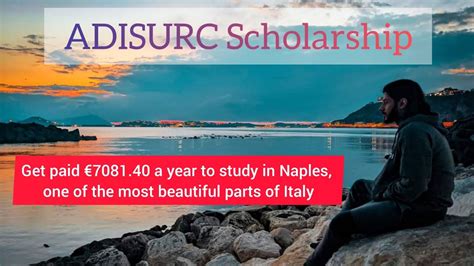 ADISURC Regional Scholarship for University of Naples Federico II and other Universities in ...