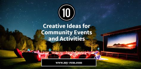 10 Creative Ideas for Community Events and Activities