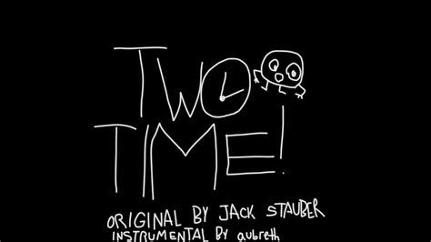 Jack Stauber - Two Time (Vocal Cover) - YouTube