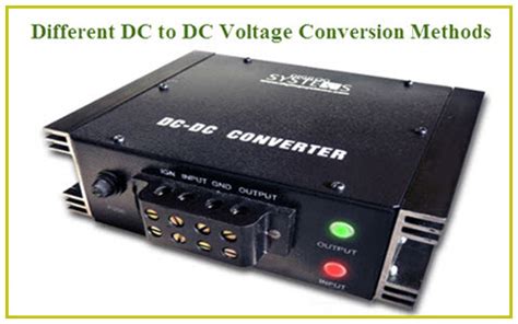 Different Types of DC-DC Converters and Its Advantages