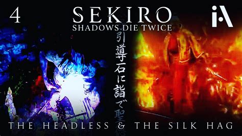 Sekiro • 4 • The Headless & The Silk Hag (Speculative Lore/Mythological Precedents) is recording ...