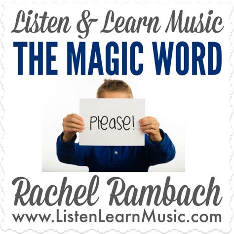 The Magic Word | Listen & Learn Music