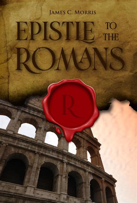 Epistle To The Romans - Dispensational Publishing