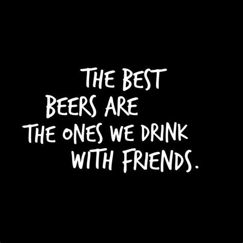 Funny Friend Drinking Quotes - ShortQuotes.cc