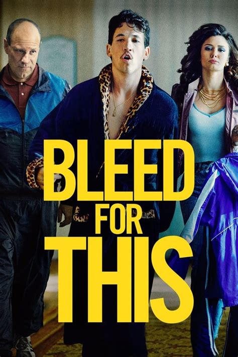 Bleed for This (2016) — The Movie Database (TMDB)