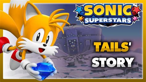 Sonic Superstars: Tails' Story 100% Playthrough (All Chaos Emeralds) - YouTube