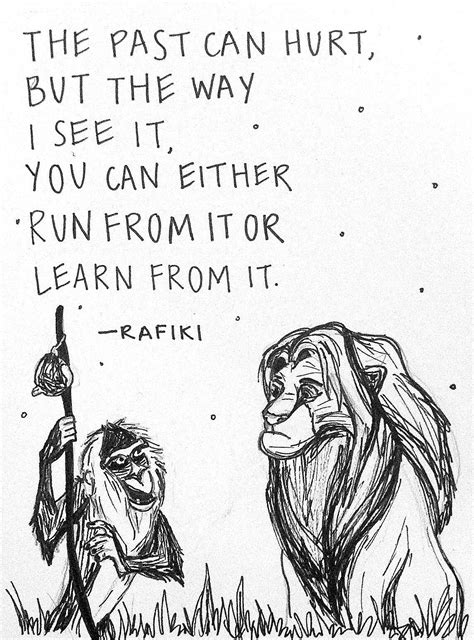 Lion King-Rafiki Quote. | Inspirational quotes disney, Disney tattoos quotes, Disney quotes