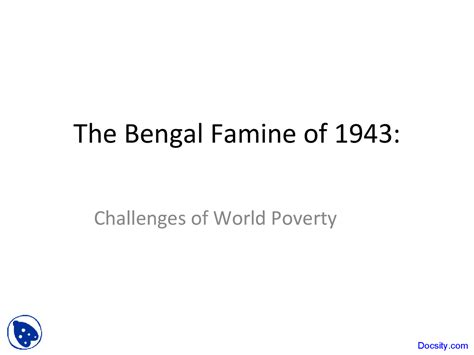 Bengal Famine - Challenge of World Poverty - Lecture Slides - Docsity