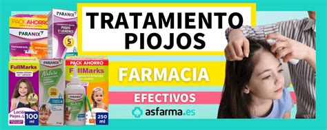 TRATAMIENTO PIOJOS FARMACIA | Top 10 Tratamientos Efectivos