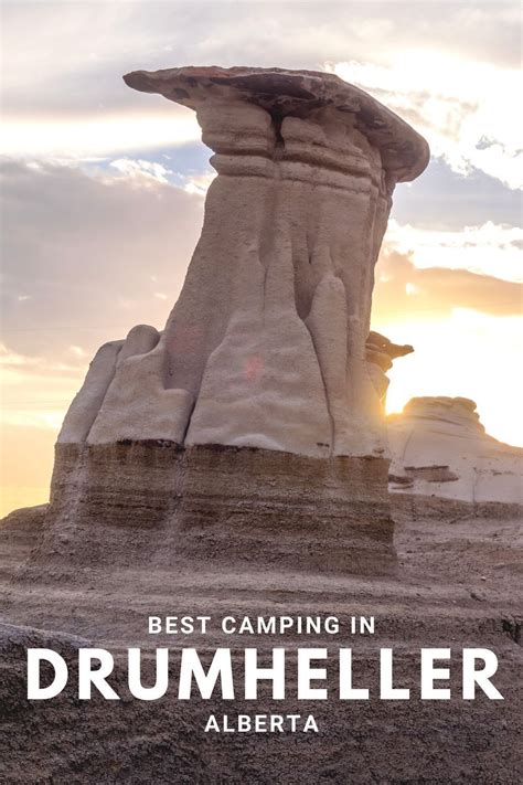 The Best Drumheller Camping Spots in 2022 | Drumheller, Camping spots ...