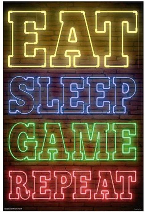 Buy Eat, Sleep, Game, Repeat Poster in Merchandise | Sanity