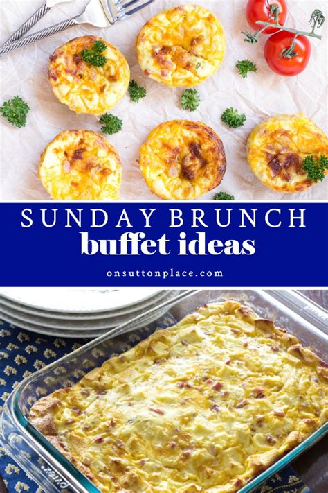 Sunday Brunch Buffet Recipes & Ideas - On Sutton Place