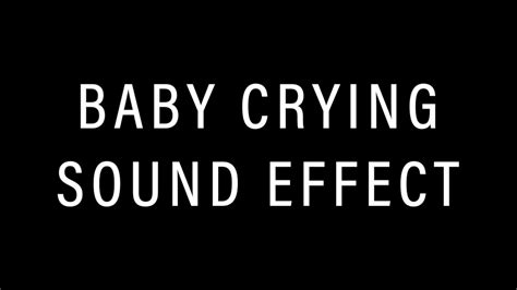 Baby Crying Sound Effect - YouTube