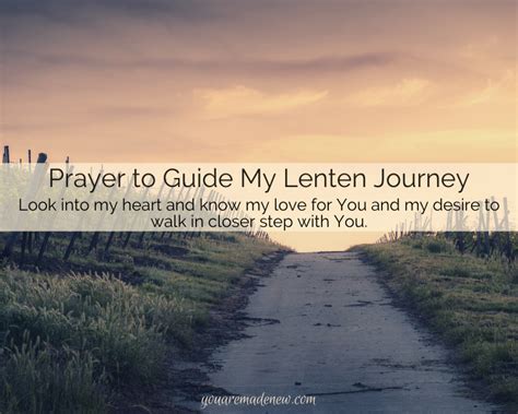 Prayer to Guide My Lenten Journey - You Are Made New