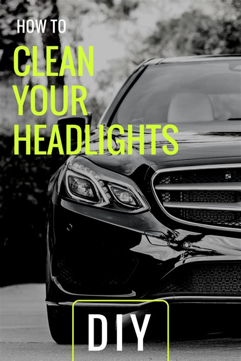 how to clean your car headlights - the DIY method to make your headlights look brand new - Real ...