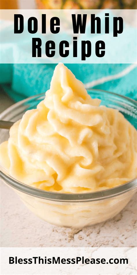 Dole Whip Recipe — Bless this Mess