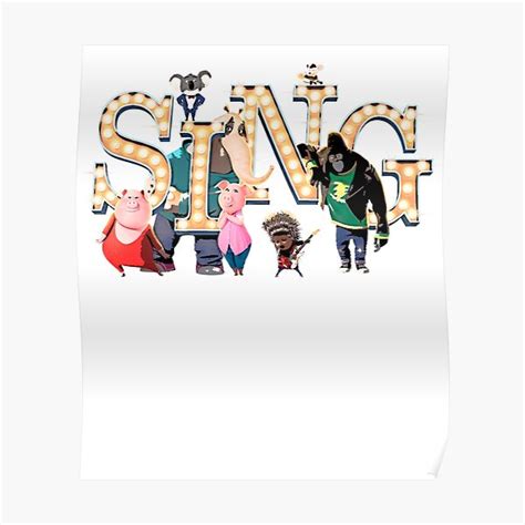 "Sing Movie picture style " Poster by Blackrabbit2 | Redbubble