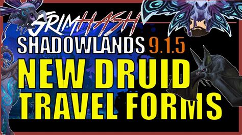 NEW Druid Travel Forms // Patch 9.1.5 // WoW Shadowlands - World of ...