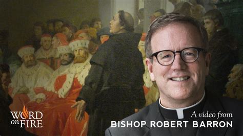 Bishop Barron on Catholicism and the Reformation - YouTube