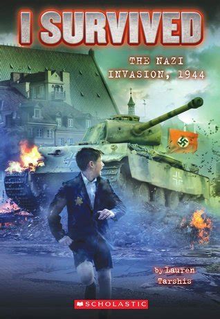 I Survived the Nazi Invasion, 1944 (I Survived, #9) by Lauren Tarshis | Goodreads