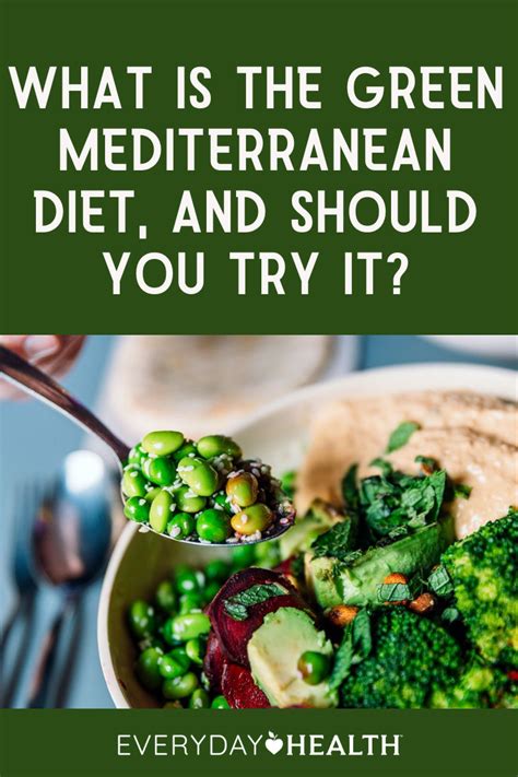 What Is the Green Mediterranean Diet, and Should You Try It? | Everyday Health in 2021 ...