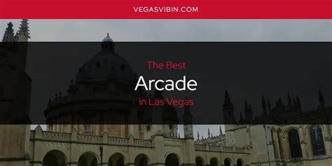 Las Vegas' Best Arcade [Updated 2024]